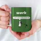 Work Fuck Off Mug