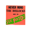 SEX PISTOLS: Never Mind The Bollocks Here's The Sex Pistols