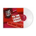 Clipse - Til the Casket Drops (Limited Edition Coloured 12" Vinyl)