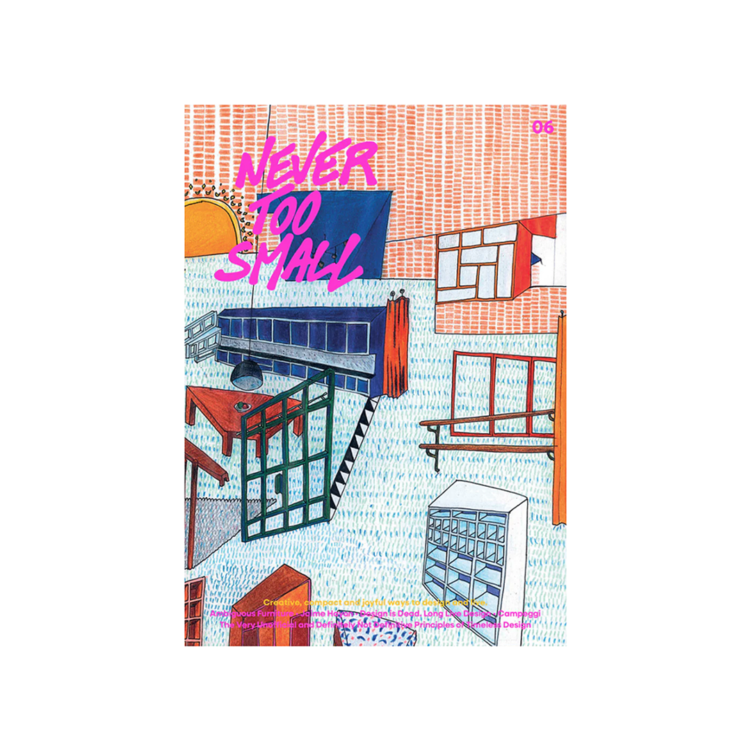 Never Too Small - Issue 06