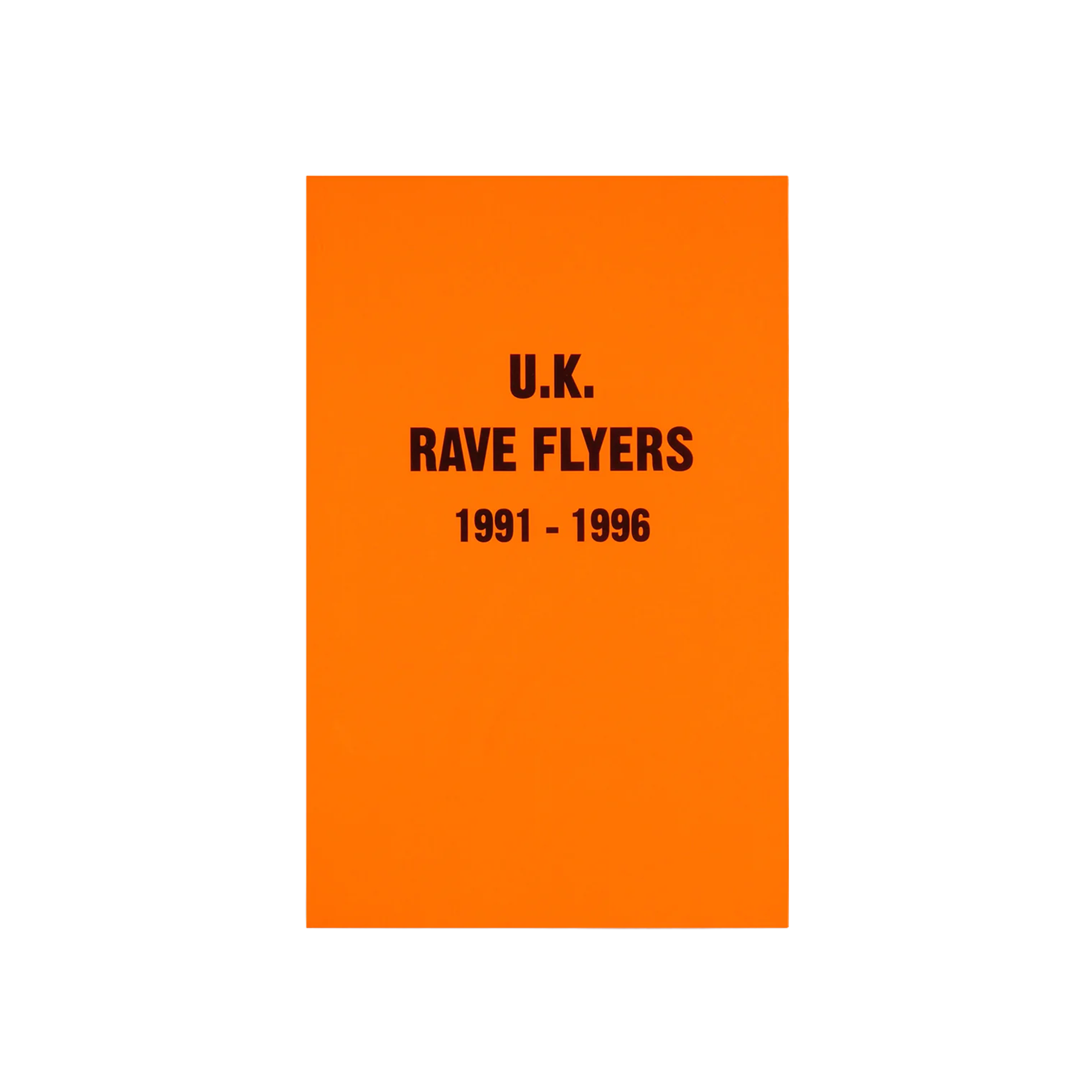UK Rave Flyers 1991-1996