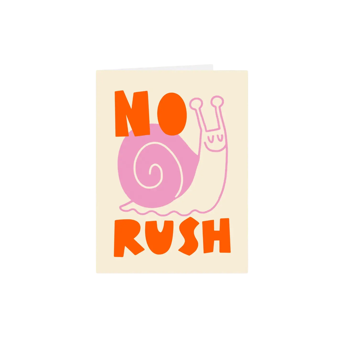 'No Rush' Mini Greetings Card