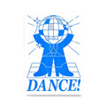 DANCE! Disco Funk House Blue A3 Illustration Risograph Print Poster