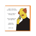 Birthday Hotline By Otherwhats Greetings Card