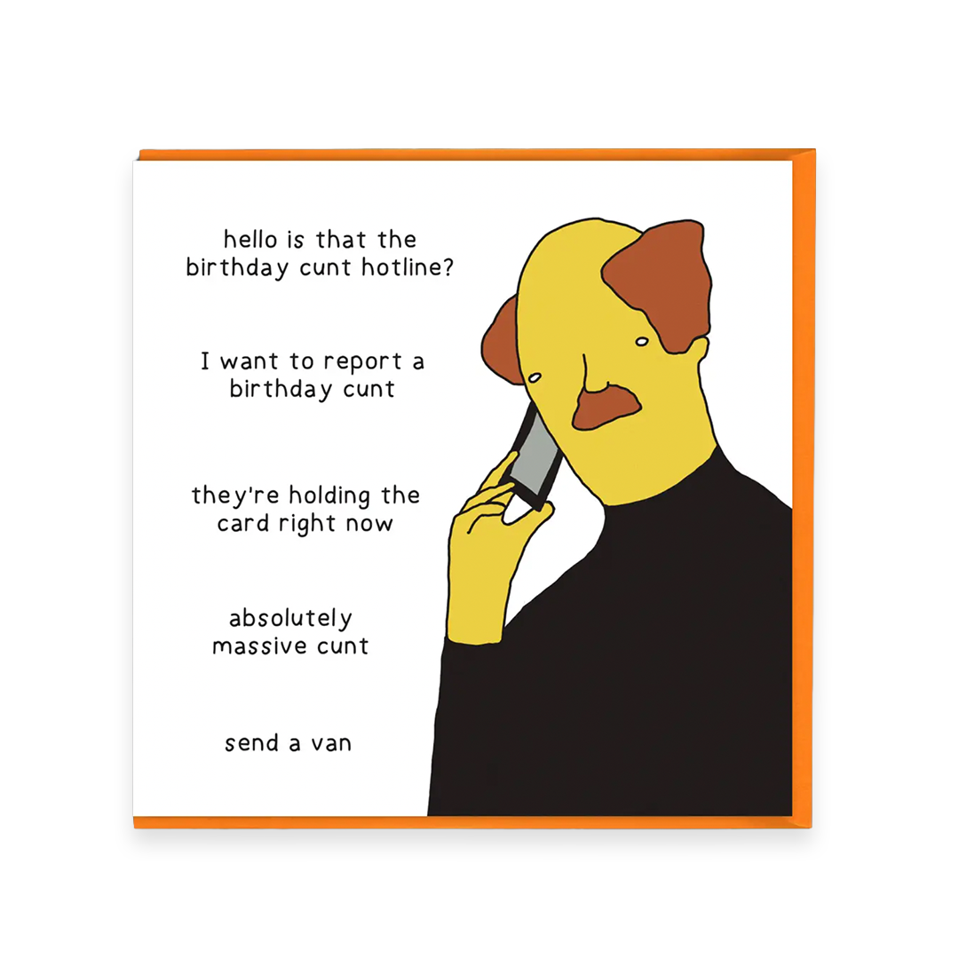 Birthday Hotline By Otherwhats Greetings Card