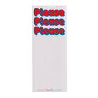 Please Please Please Note Pad
