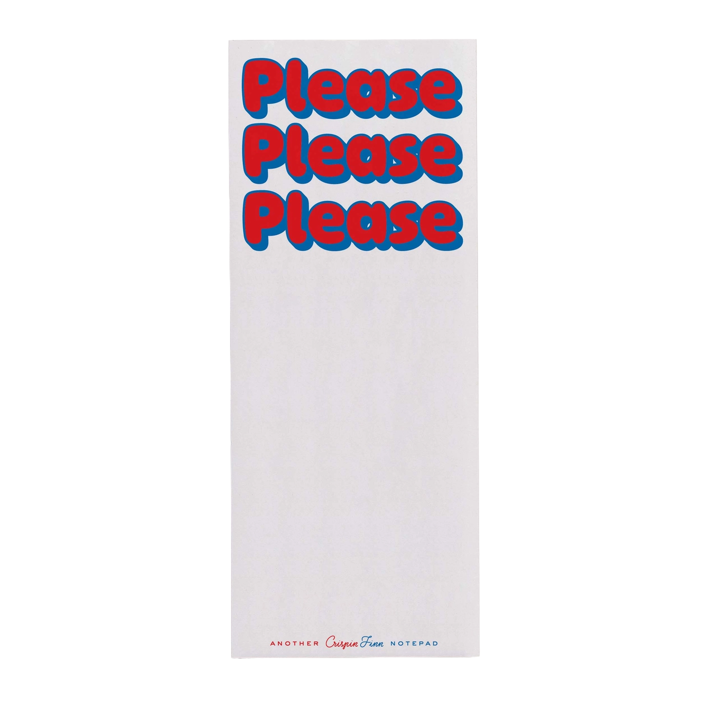 Please Please Please Note Pad