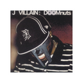 J DILLA/MF DOOM - J Villain: Doomnuts 12" Vinyl