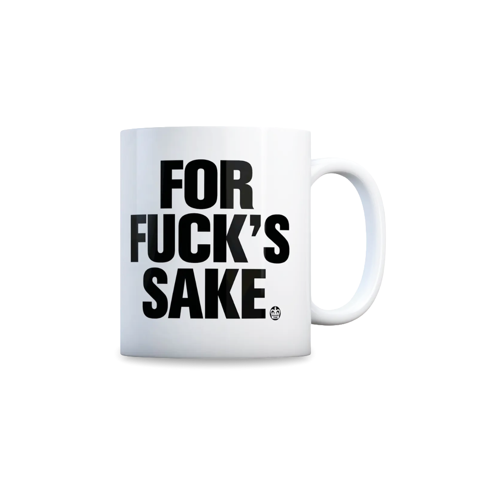 For Fuck's Sake Mug
