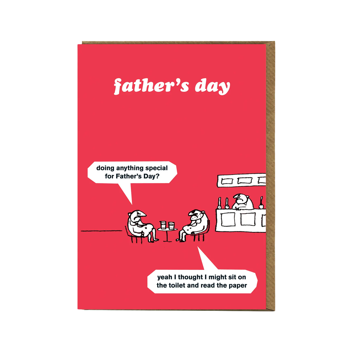 Funny Father's Day Card - Anything Special? By Modern Toss