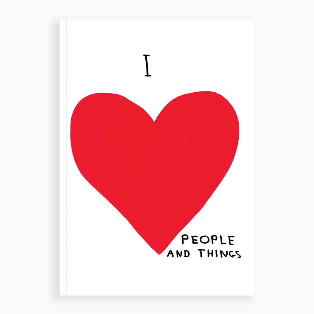 David Shrigley - 'I Love People And Things' Notebook A5